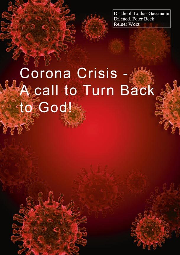 Corona Crisis - A Call to Turn Back to God!