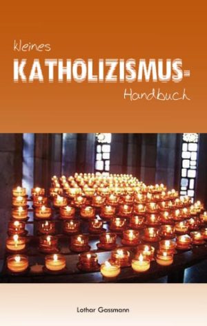 Kleines KATHOLIZISMUS-Handbuch-0