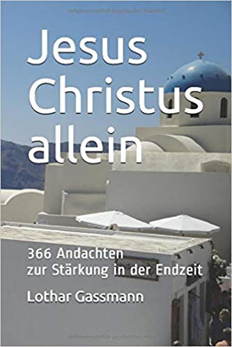 JESUS CHRISTUS ALLEIN Taschenbuch
