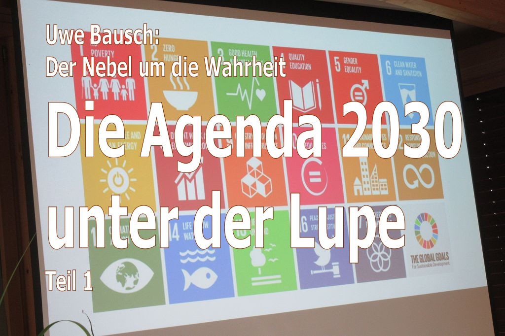 Agenda 2030 Teil 1