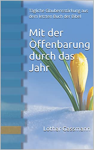 Mit Der Offenbarng Durch Das Jahr