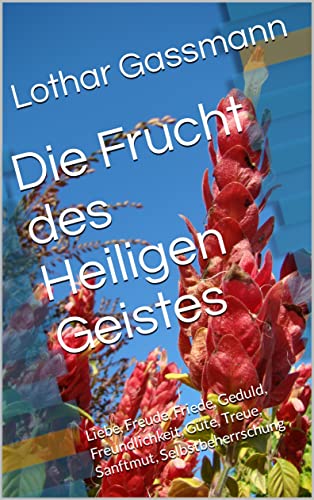 Frucht Des Heiligen Geistes